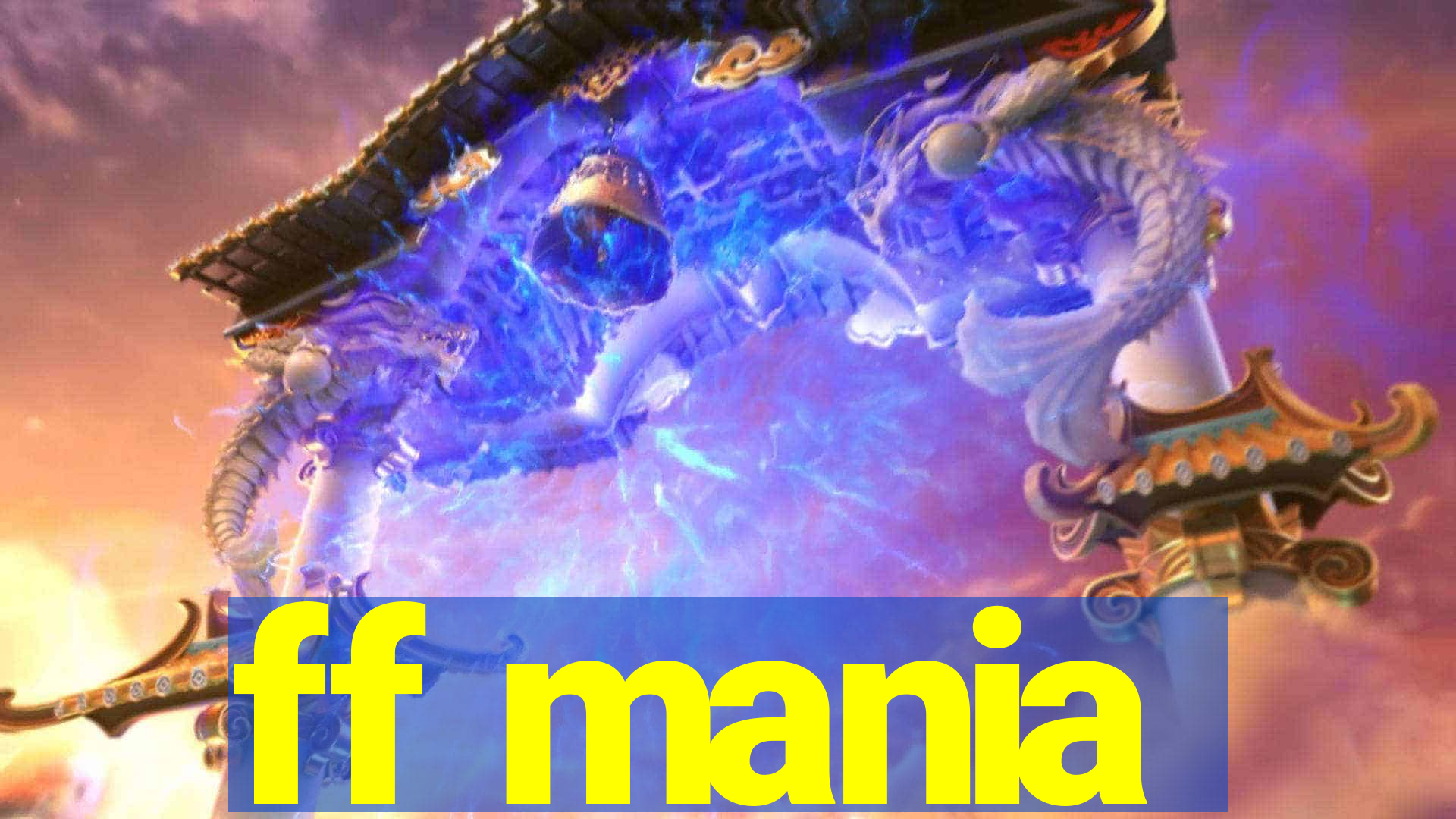 ff mania